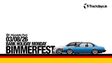BIMMERFEST Bank Holiday Monday August 3rd, 2026. Trackday Car & Driver Entry